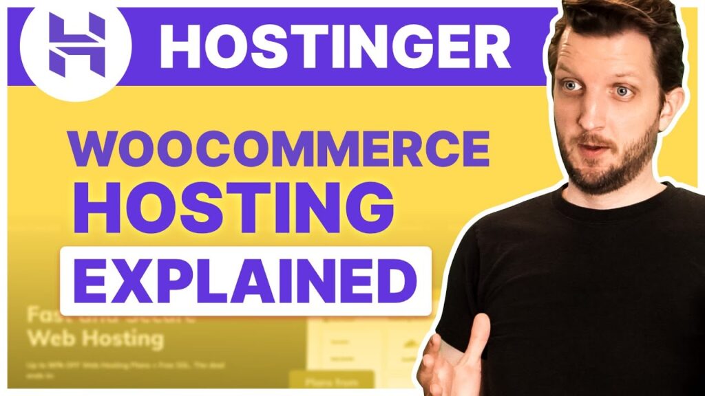 WebHostingExhibit Hostinger-WooCommerce-Hosting-Explained-Best-WooCommerce-Hosting-1024x576 Hostinger WooCommerce Hosting Explained - Best WooCommerce Hosting?  