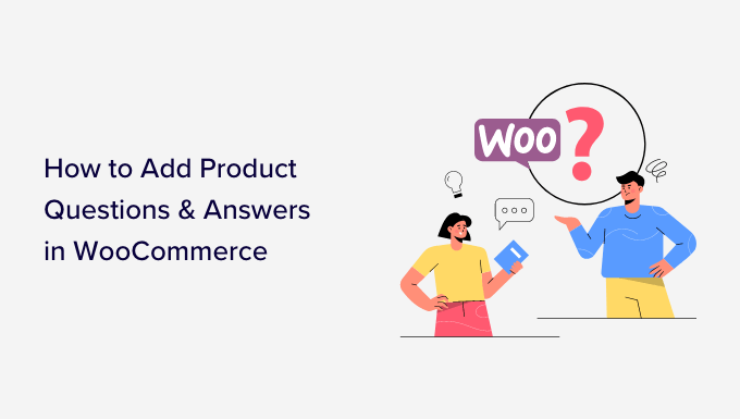 WebHostingExhibit How-to-Add-Product-Questions-And-Answers-in-WooCommerce How to Add Product Questions And Answers in WooCommerce  