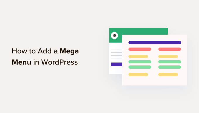 WebHostingExhibit How-to-Add-a-Mega-Menu-on-Your-WordPress-Site How to Add a Mega Menu on Your WordPress Site (Step by Step)  
