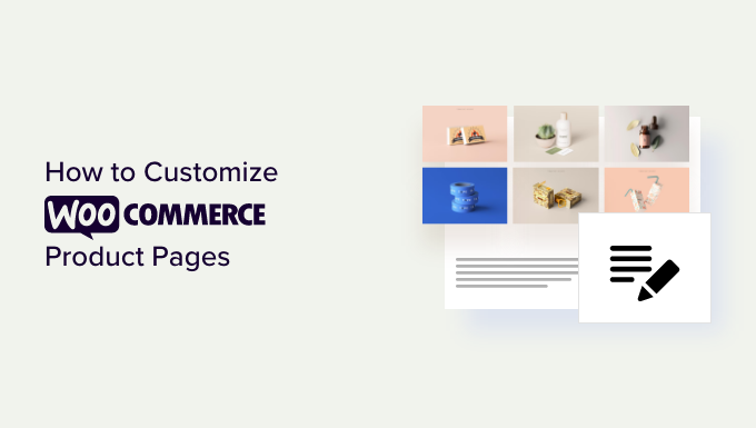 WebHostingExhibit How-to-Customize-WooCommerce-Product-Pages-No-Code-Method How to Customize WooCommerce Product Pages (No Code Method)  