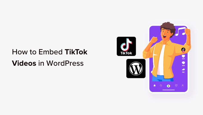 WebHostingExhibit How-to-Embed-TikTok-Videos-in-WordPress-3-Easy-Methods How to Embed TikTok Videos in WordPress (3 Easy Methods)  